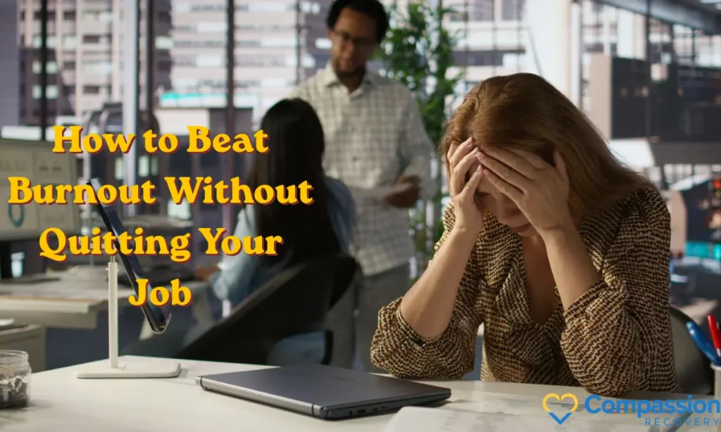 Feature Image for Blog on How to Beat Burnout Without Quitting Your Job